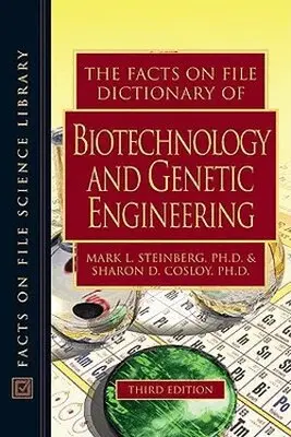 Mark L Steinberg, Sharon D. Cosloy - Facts on File Dictionary of Biotechnology and Genetic Engineering, Inbunden. Tillgänglighet: Tillfälligt slut