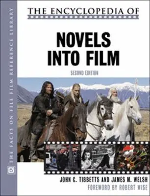 John C. Tibbetts, James M. Welsh - Encyclopedia of Novels Into Film, Häftad. Tillgänglighet: Tillfälligt slut