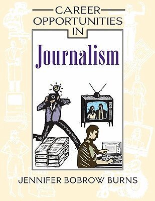 Jennifer Bobrow Burns - Career Opportunities in Journalism, Inbunden. Tillgänglighet: Tillfälligt slut