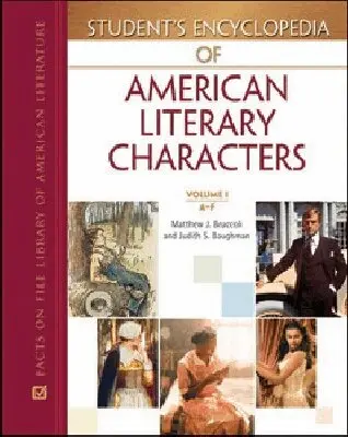 Matthew J. Bruccoli, Judith S. Baughman, Charles Brower - Student's Encyclopedia of American Literary Characters, Inbunden. Tillgänglighet: Tillfälligt slut