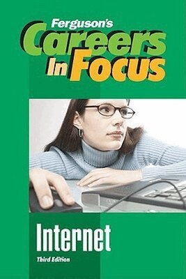 Ferguson - Careers in Focus: Internet, Inbunden. Tillgänglighet: Tillfälligt slut