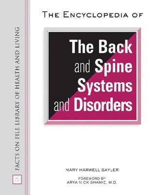Mary Harwell Sayler - Encyclopedia of the Back and Spine Systems and Disorders, Inbunden. Tillgänglighet: Tillfälligt slut