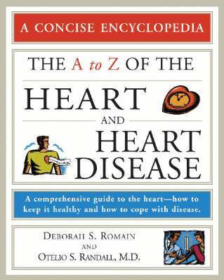 Deborah S. Romaine, Otelio S. Randall - a to Z of the Heart and Heart Disease, Häftad. Tillgänglighet: Tillfälligt slut