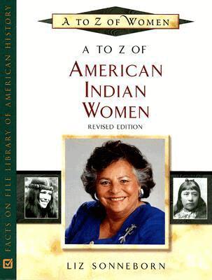 Liz Sonneborn - to Z of American Indian Women, Inbunden. Tillgänglighet: Tillfälligt slut