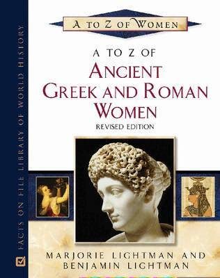 Marjorie Lightman, Benjamin Lightman - to Z of Ancient Greek and Roman Women, Inbunden. Tillgänglighet: Tillfälligt slut