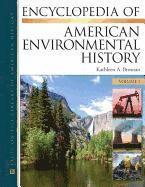 Encyclopedia of American Environmental History, 4-Volume Set