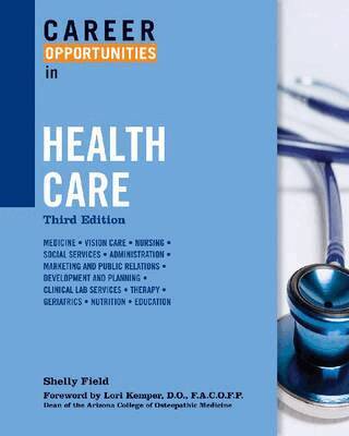 Shelly Field - Career Opportunities in Health Care, Häftad. Tillgänglighet: Tillfälligt slut