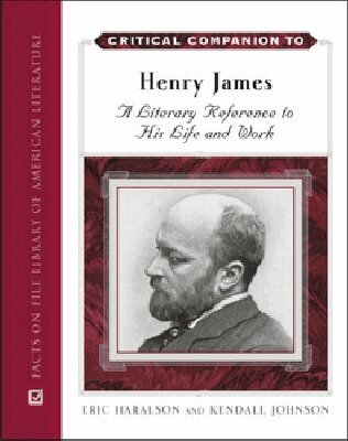 Eric L. Haralson, Kendall Johnson - Critical Companion to Henry James, Inbunden. Tillgänglighet: Tillfälligt slut