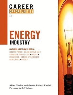 Facts On File - Career Opportunities in the Energy Industry, Inbunden. Tillgänglighet: Tillfälligt slut