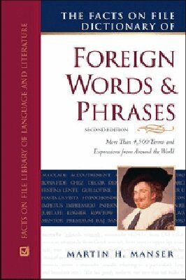 Martin H. Manser - Facts on File Dictionary of Foreign Words and Phrases, Inbunden. Tillgänglighet: Tillfälligt slut