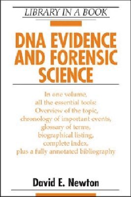 David E. Newton - DNA Evidence and Forensic Science, Inbunden. Tillgänglighet: Tillfälligt slut