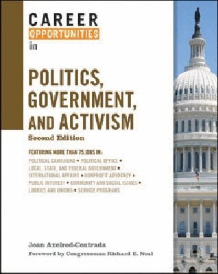 Joan Axelrod-Contrada - Career Opportunities in Politics, Government, and Activism, Inbunden. Tillgänglighet: Tillfälligt slut