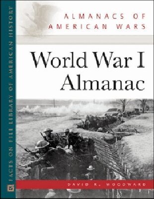 David R. Woodward - World War 1 Almanac, Inbunden. Tillgänglighet: Tillfälligt slut
