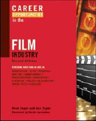 Fred Yager, Jan Yager, PhD - Career Opportunities in the Film Industry, Häftad. Tillgänglighet: Tillfälligt slut