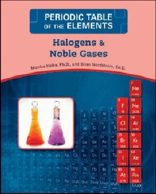 Facts On File - HALOGENS and NOBLE GASES, Inbunden