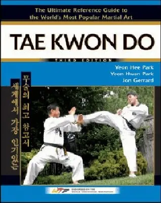 Yeon Hee Park, Yeon Hwan Park, Jon Gerrard - Tae Kwon Do, Inbunden. Tillgänglighet: Tillfälligt slut