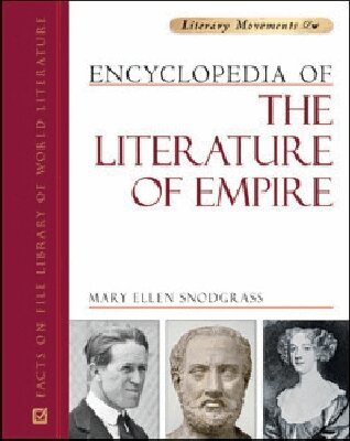 Mary Ellen Snodgrass - Encyclopedia of the Literature of Empire, Inbunden. Tillgänglighet: Tillfälligt slut