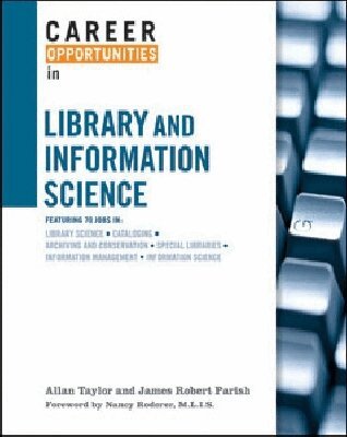 T Allan Taylor, James Robert Parish - Career Opportunities in Library and Information Science, Inbunden. Tillgänglighet: Tillfälligt slut