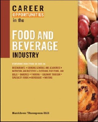 Facts On File - Career Opportunities in the Food and Beverage Industry, Häftad. Tillgänglighet: Tillfälligt slut