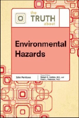 Facts On File, Robert N. Golden - Truth About Environmental Hazards, Inbunden. Tillgänglighet: Tillfälligt slut