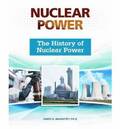 The History of Nuclear Power