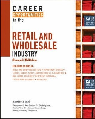 Shelly Field - Career Opportunities in the Retail and Wholesale Industry, Inbunden. Tillgänglighet: Tillfälligt slut