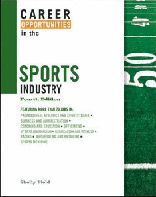 Shelly Field - Career Opportunities in the Sports Industry, Inbunden. Tillgänglighet: Tillfälligt slut