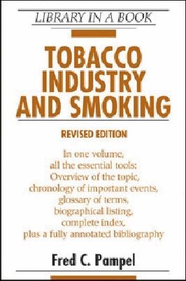 Fred C. Pampel - Tobacco Industry and Smoking, Inbunden. Tillgänglighet: Tillfälligt slut