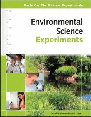 Facts On File - Environmental Science Experiments, Inbunden