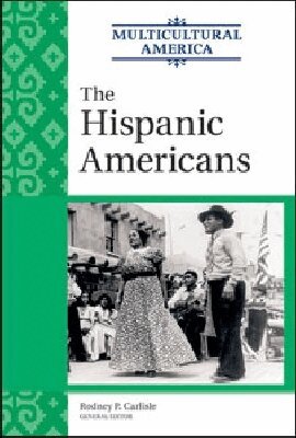 Rodney Carlisle - Hispanic Americans, Inbunden. Tillgänglighet: Tillfälligt slut