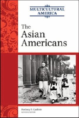 Rodney Carlisle - Asian Americans, Inbunden. Tillgänglighet: Tillfälligt slut
