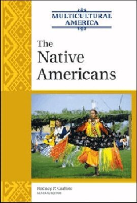 Rodney Carlisle, Rodney P. Carlisle - Native Americans, Inbunden. Tillgänglighet: Tillfälligt slut