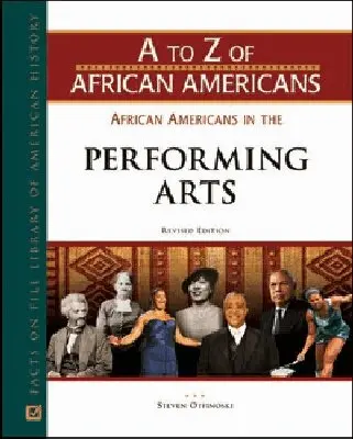 Facts On File - AFRICAN AMERICANS in the PERFORMING ARTS, REV ED, Inbunden. Tillgänglighet: Tillfälligt slut