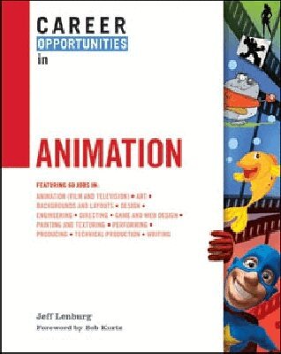 Jeff Lenburg - Career Opportunities in Animation, Inbunden. Tillgänglighet: Tillfälligt slut