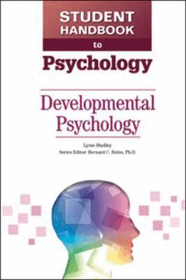 Lynn M. Shelley, Bernard C. Beins - Student Handbook to Psychology, Inbunden. Tillgänglighet: Tillfälligt slut