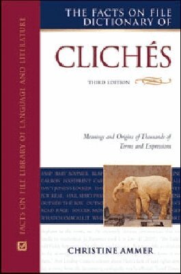 Christine Ammer - Facts on File Dictionary of Clichés, Inbunden. Tillgänglighet: Tillfälligt slut