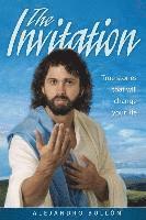 Alejandro Bullon - The Invitation: True Stories That Will Change Your Life, Häftad