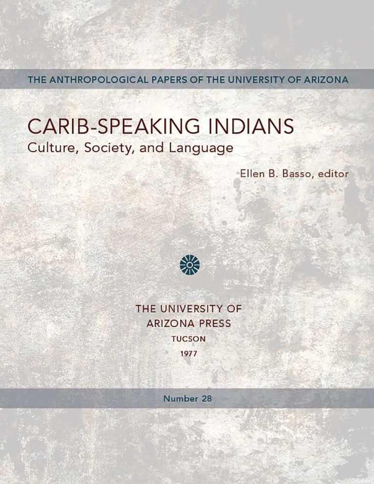 Ellen B. Basso - Carib-Speaking Indians, Häftad. Tillgänglighet: Tillfälligt slut