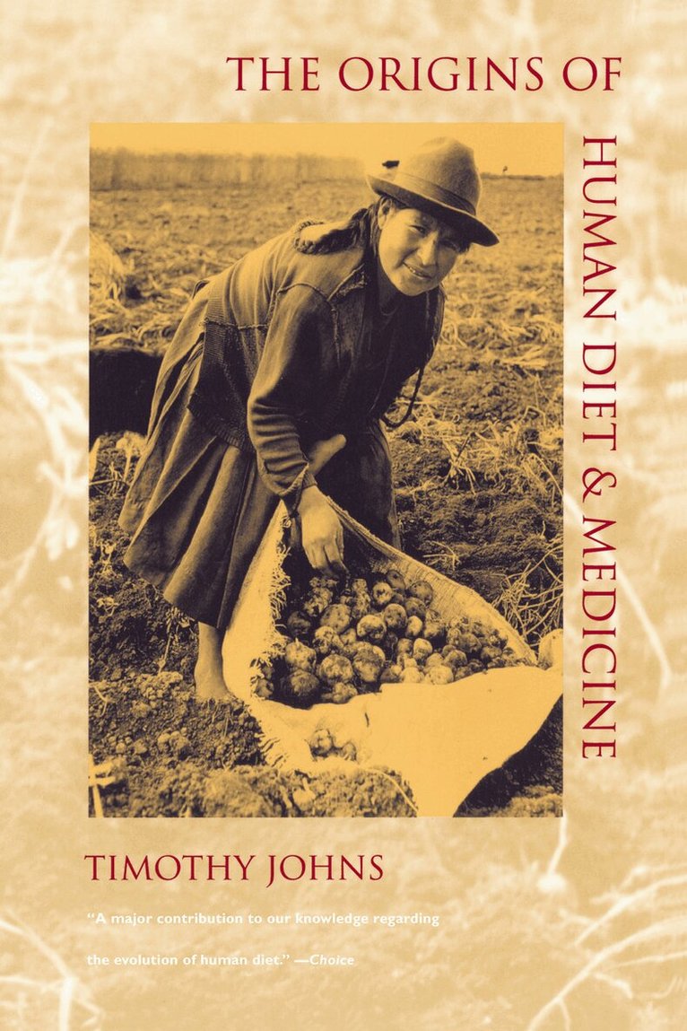 Timothy Johns - Origins of Human Diet and Medicine, Häftad. Tillgänglighet: Tillfälligt slut