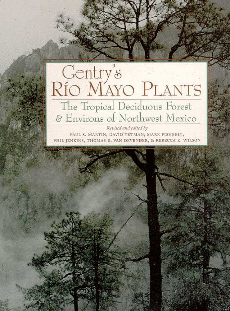 The University of Arizona Press, Paul S. Martin, David Yetman, Paul S Martin, Mark E Fishbein, Philip D Jenkins, Thomas R van Devender, Rebecca K Wilson - GENTRY'S RIO MAYO PLANTS, Inbunden. Tillgänglighet: Tillfälligt slut