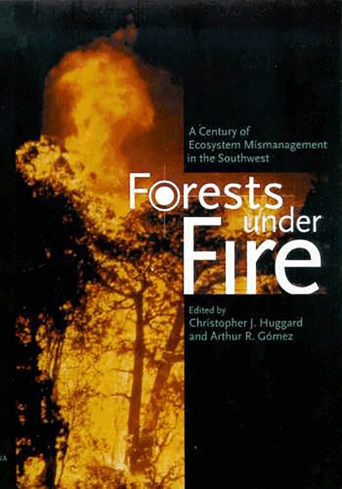 Christopher J. Huggard, Arthur R. Gómez - Forests Under Fire, Inbunden. Tillgänglighet: Tillfälligt slut