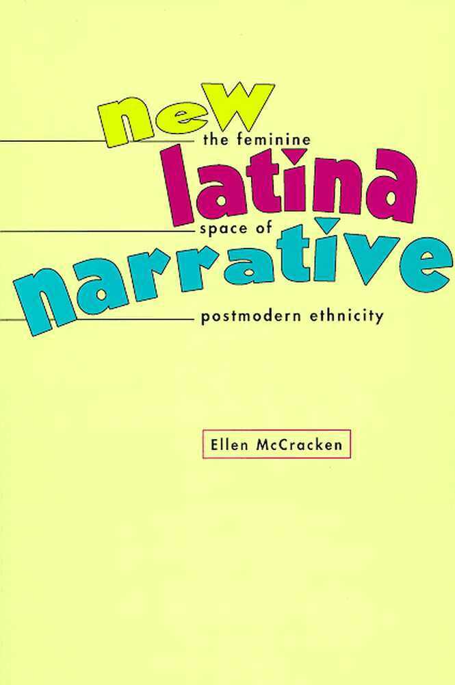 The University of Arizona Press - NEW LATINA NARRATIVE, Häftad