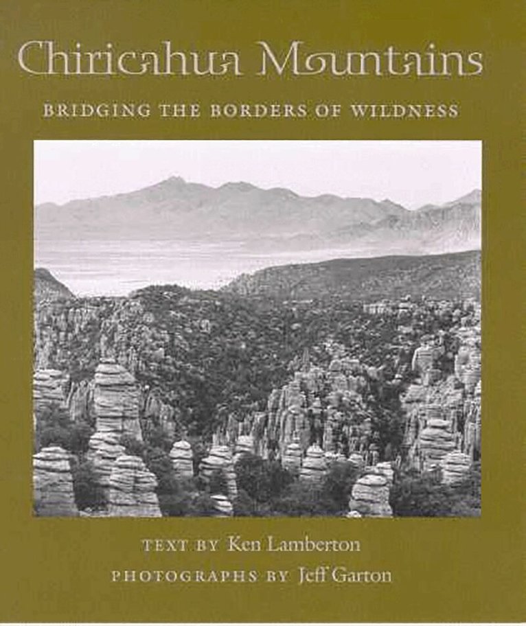 Ken Lamberton, Jeff Garton - Chiricahua Mountains, Häftad. Tillgänglighet: Tillfälligt slut