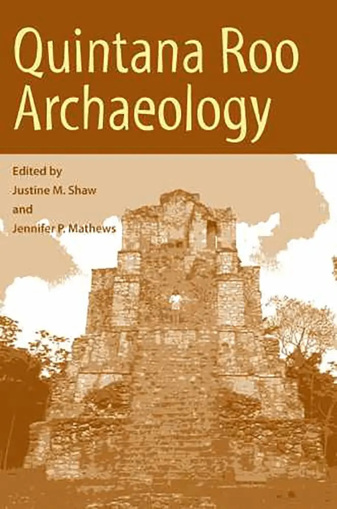 Justine M. Shaw, Jennifer P. Mathews, Justine M. Shaw, Jennifer P. Mathews, Justine M Shaw, Jennifer P Mathews - Quintana Roo Archaeology, Inbunden. Tillgänglighet: Tillfälligt slut