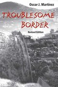 Troublesome Border
