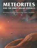 Meteorites and the Early Solar System II