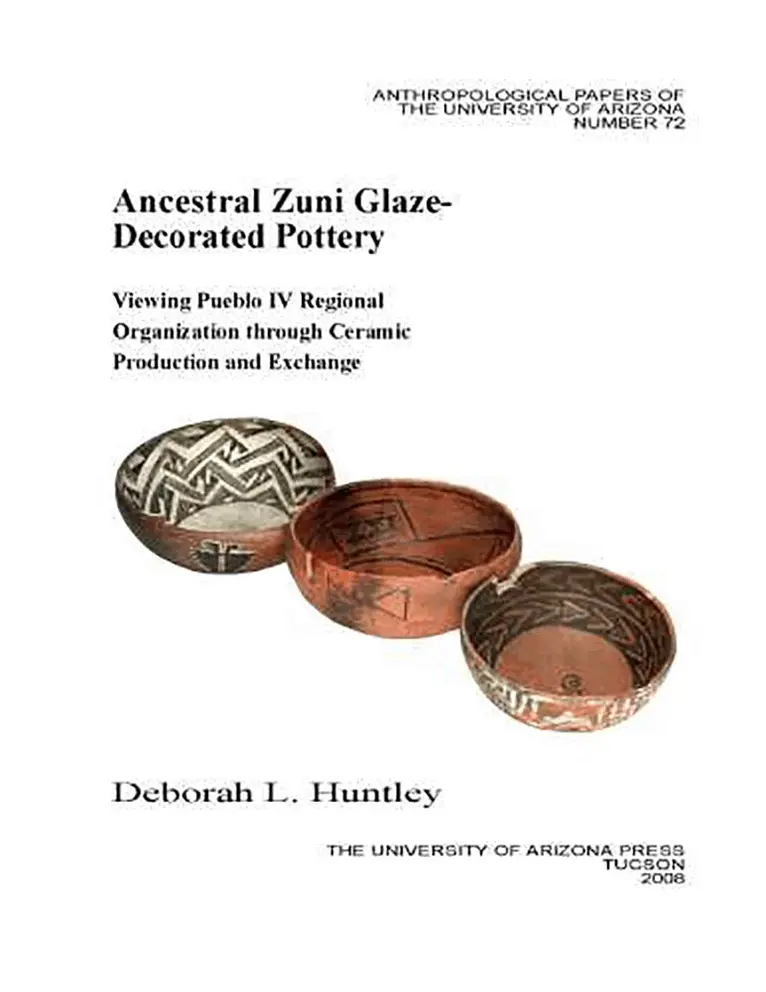 Deborah L. Huntley - Ancestral Zuni Glaze-Decorated Pottery, Häftad. Tillgänglighet: Tillfälligt slut