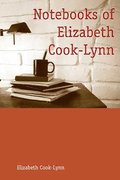 Notebooks of Elizabeth Cook-Lynn