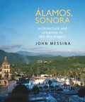 Alamos, Sonora