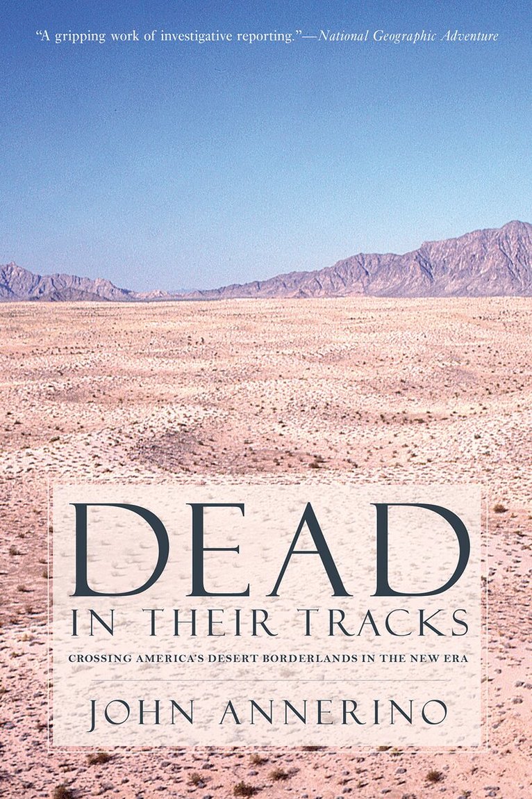 John Annerino - Dead in Their Tracks, Häftad. Tillgänglighet: Tillfälligt slut